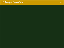 Tablet Screenshot of bosqueencantado.net